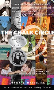 Book Cover: 'The Chalk Circle' Intercultural Prizewinning Essays edited by Tara L. Masih, Ed.